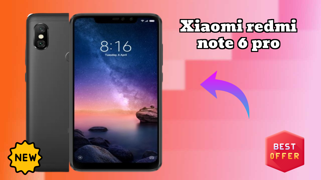 Xiaomi Redmi Note 6 Pro Price Drop: Available at Just ₹8,290
